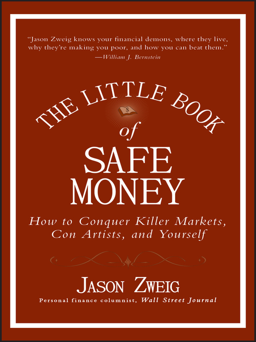 Title details for The Little Book of Safe Money by Jason Zweig - Wait list